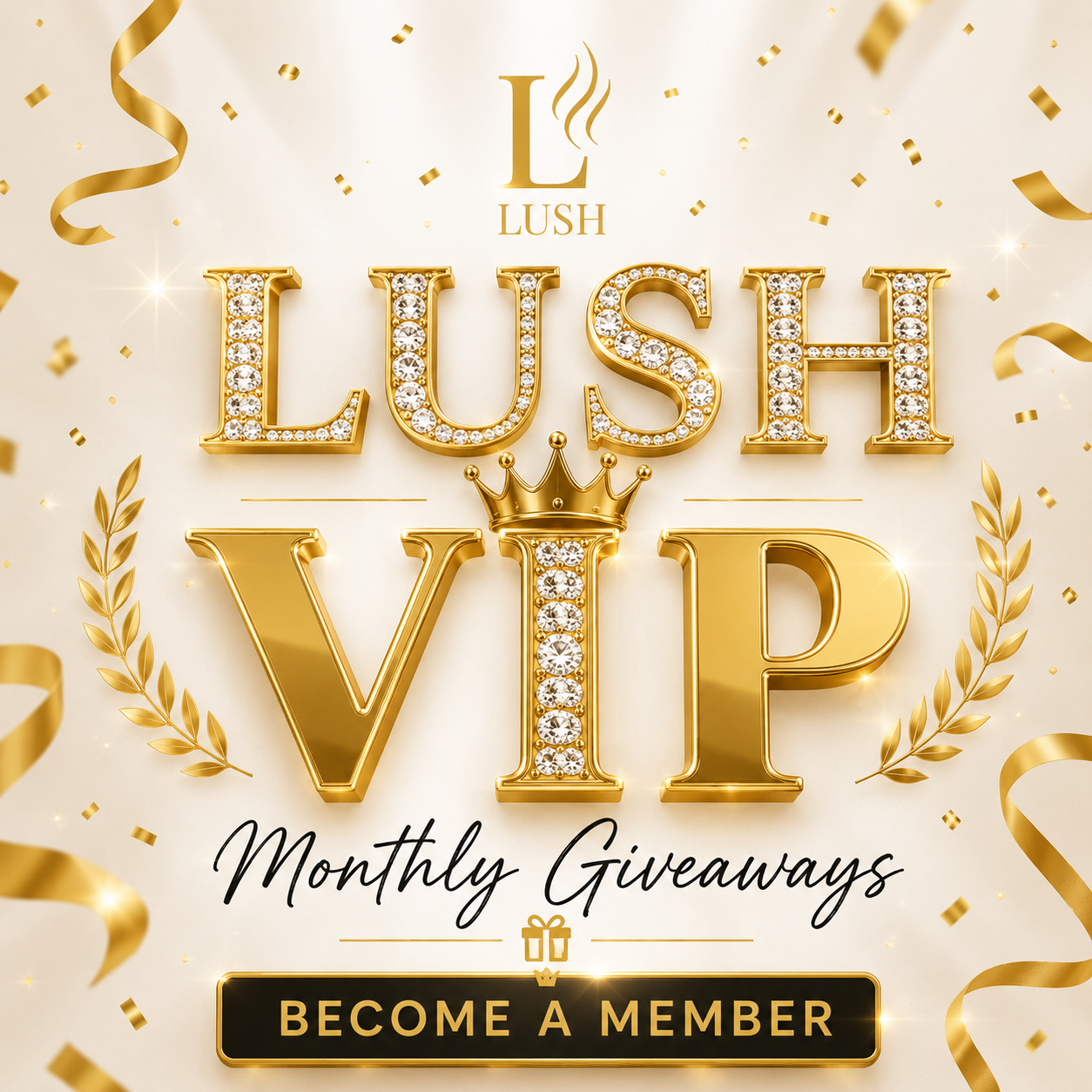 LUSH VIP